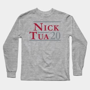 Saban and Tua For President Long Sleeve T-Shirt